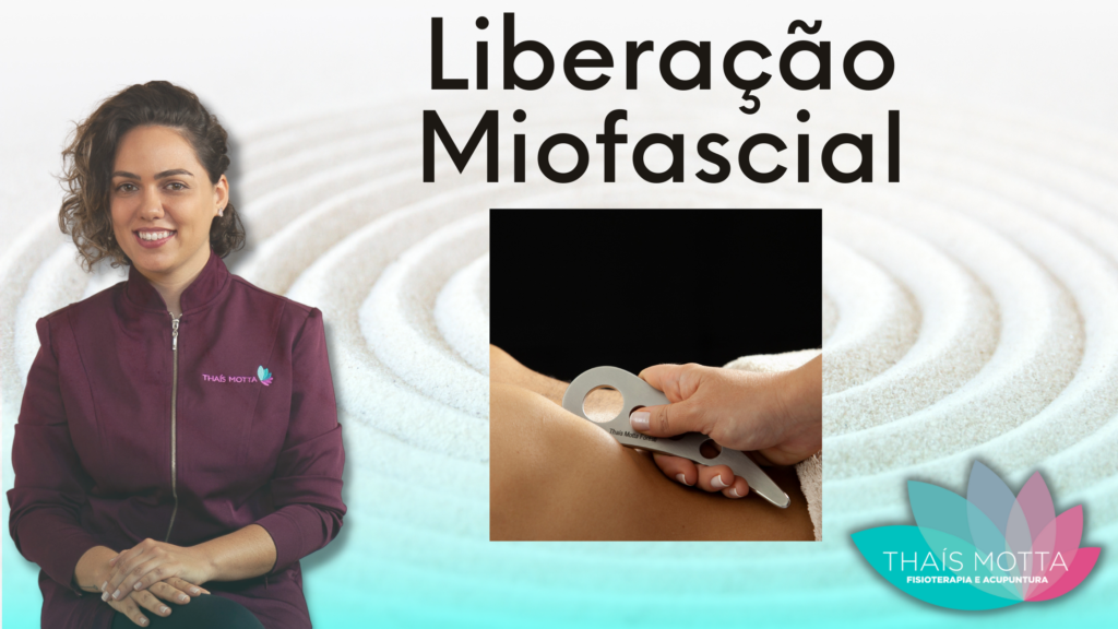 Liberação Miofascial